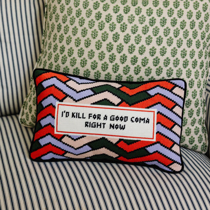 Good Coma Needlepoint Pillow