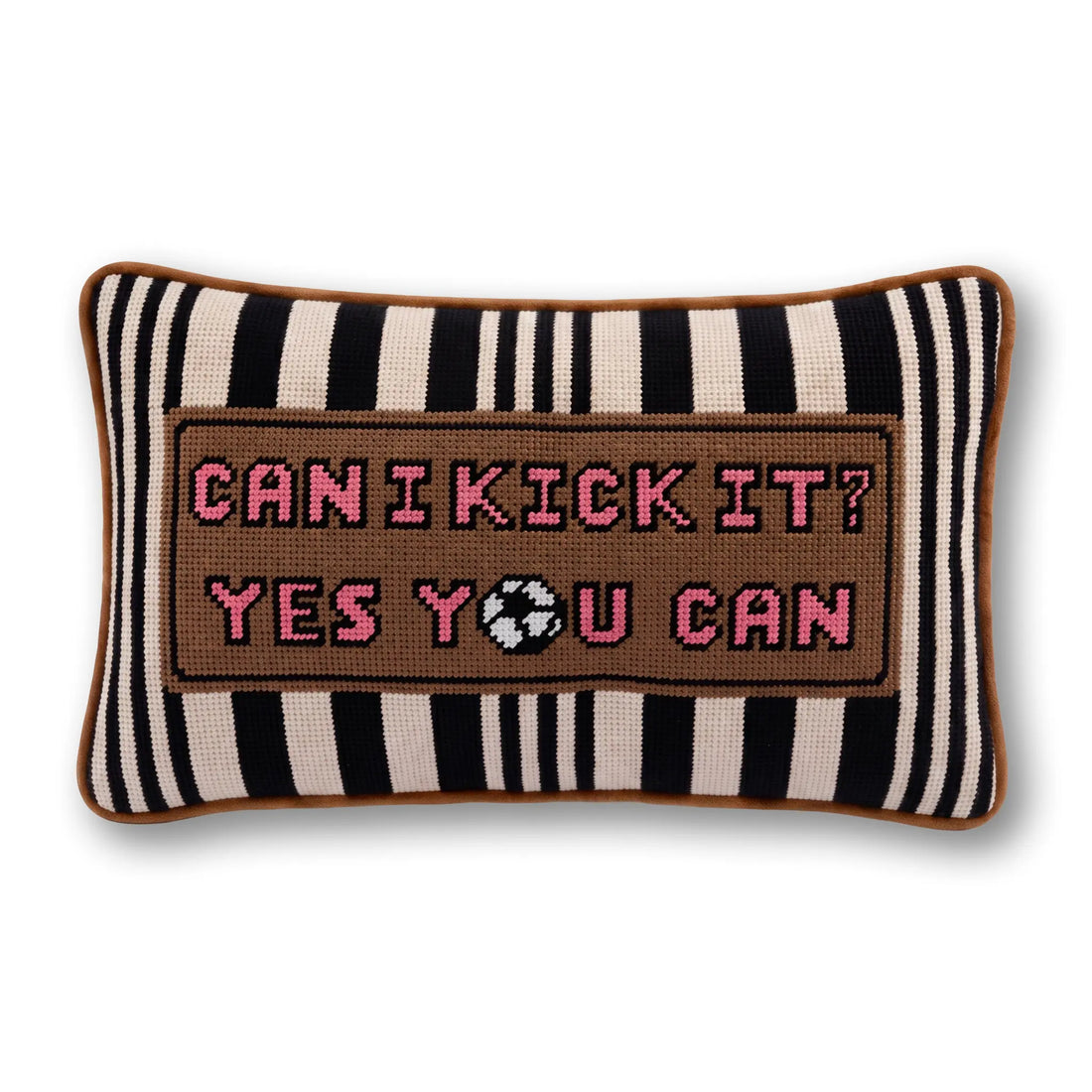 Can I Kick It Needlepoint Pillow