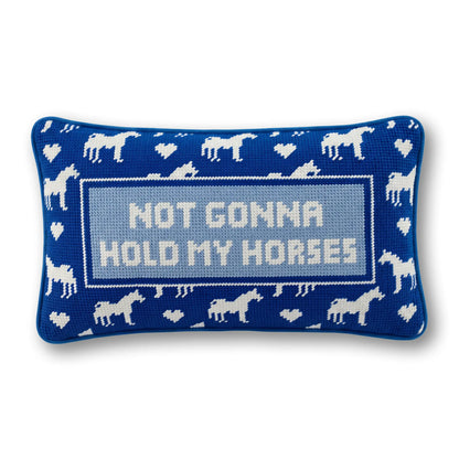 Hold My Horses Needlepoint Pillow