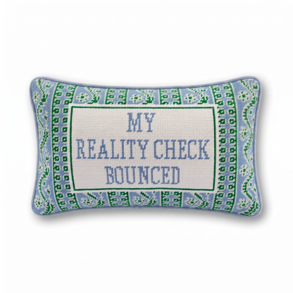 Reality Check Needlepoint Pillow