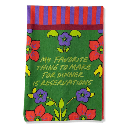 Reservations Dish Towel